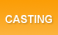 casting