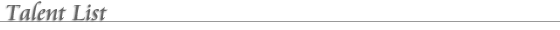 Talent List